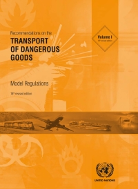 Cover image: Recommendations on the Transport of Dangerous Goods: Model Regulations - Eighteenth Revised Edition 18th edition 9789211391466