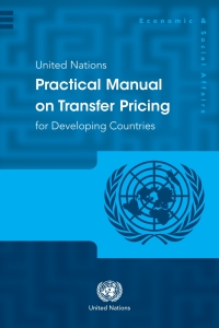 Imagen de portada: United Nations Practical Manual on Transfer Pricing for Developing Countries 9789211591033
