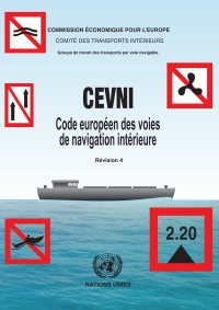 صورة الغلاف: CEVNI Code Européen des Voies de Navigation Intérieure 9789212165196