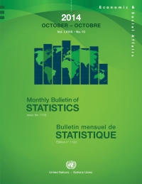 Cover image: Monthly Bulletin of Statistics, October 2014/Bulletin Mensuel de Statistique, octobre 2014 9789210613477