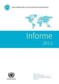 Imagen de portada: Informe de la Junta Internacional de Fiscalización de Estupefacientes Correspondiente a 2013 9789213481578