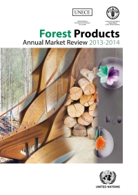 Omslagafbeelding: Forest Products Annual Market Review 2013-2014 9789211170818