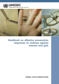 Imagen de portada: Handbook on Effective Prosecution Responses to Violence against Women and Girls 9789211303315