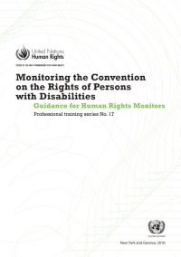 Cover image: Monitoring the Convention of the Rights of Persons with Disabilities 9789211542134
