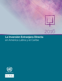 Imagen de portada: La Inversión Extranjera Directa en América Latina y el Caribe 2016 9789210575379
