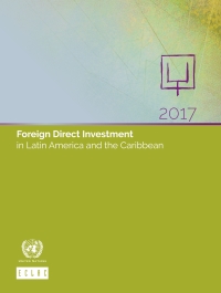 Omslagafbeelding: Foreign Direct Investment in Latin America and the Caribbean 2017 9789211219623