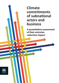 表紙画像: Climate Commitments of Subnational Actors and Business