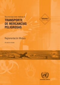 Omslagafbeelding: Recomendaciones relativas al transporte de mercancías peligrosas: Reglamentación modelo - Vigésima edición revisada 9789213390511