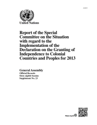 Imagen de portada: Report of the Special Committee on the Situation with Regard to the Implementation of the Declaration on the Granting of Independence to Colonial Countries and Peoples for 2013 9789218300553