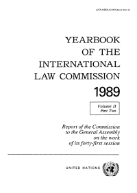 Imagen de portada: Yearbook of the International Law Commission 1989, Vol. II, Part 2 9789211334074