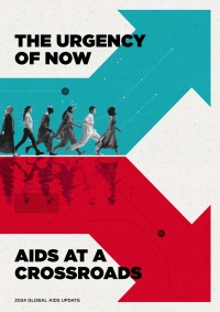 صورة الغلاف: UNAIDS Global AIDS Update 2024: The Urgency of Now: AIDS at a Crossroads 9789210032094