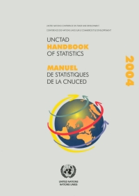 Imagen de portada: UNCTAD Handbook of Statistics 2004/Manuel de Statistiques de la CNUCED 2004 9789210120586