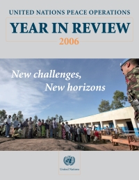 Imagen de portada: Year in Review: United Nations Peace Operations, 2006 9789211011487