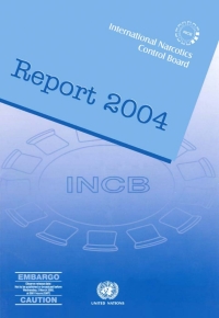 Omslagafbeelding: Report of the International Narcotics Control Board for 2004 9789211481983