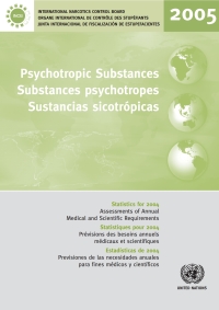 Cover image: Psychotropic Substances 2005/Substances Psychotropes 2005/Sustancias Sicotrópicas 2005 9789210481090