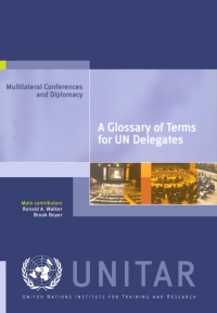 Imagen de portada: Glossary of Terms for UN Delegates, A 9789291820368