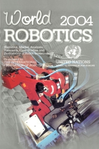 Cover image: World Robotics 2004 9789211010848