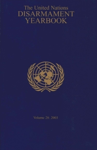 صورة الغلاف: United Nations Disarmament Yearbook 2003 9789211422504