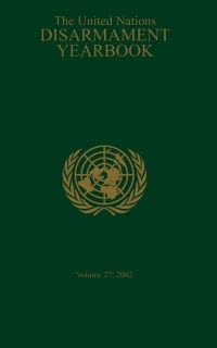 صورة الغلاف: United Nations Disarmament Yearbook 2002 9789211422467