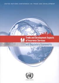 Imagen de portada: Trade and Development Aspects of Insurance Services and Regulatory Frameworks 9789211127485
