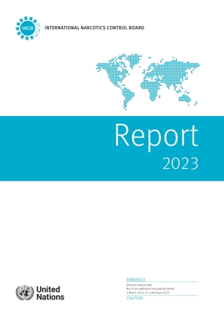 Cover image: Report of the International Narcotics Control Board for 2023 9789210030526
