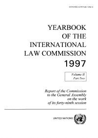 Imagen de portada: Yearbook of the International Law Commission 1997, Vol.II, Part 2 9789211336153