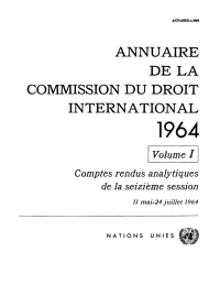 صورة الغلاف: Annuaire de la Commission du Droit International 1964, Vol.I 9789213624630