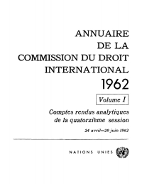 Cover image: Annuaire de la Commission du Droit International 1962, Vol.I 9789213624654