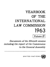 Imagen de portada: Yearbook of the International Law Commission 1963, Vol II 9789213624883