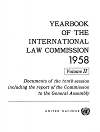Cover image: Yearbook of the International Law Commission 1958, Vol II 9789213624937