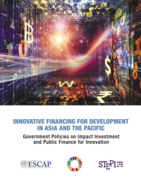 Cover image: Innovative Financing for Development in Asia and the Pacific 9789211207613