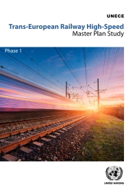صورة الغلاف: Trans-European Railway High-Speed Master Plan - Phase 1 9789213629390