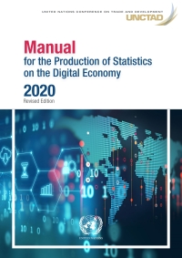 Cover image: Manual for the Production of Statistics on the Digital Economy – 2020 Revised Edition 9789211130195