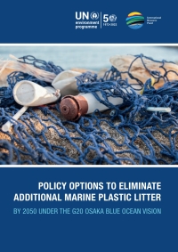 Imagen de portada: Policy Options to Eliminate Additional Marine Plastic Litter by 2050 Under the G20 Osaka Blue Ocean Vision 9789211587487