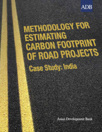 Omslagafbeelding: Methodology for Estimating Carbon Footprint of Road Projects 9789290920274