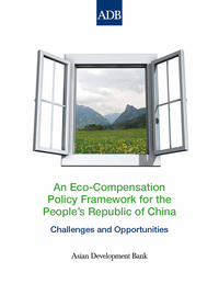 Imagen de portada: An Eco-Compensation Policy Framework for the People's Republic of China 1st edition 9789290920496