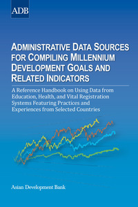 Titelbild: Administrative Data Sources for Compiling Millennium Development Goals and Related Indicators 1st edition 9789290921646