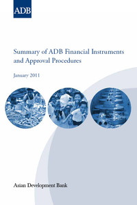 Cover image: Summary of ADB Financial Instruments and Approval Procedures 1st edition 9789290922193