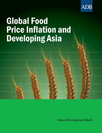 Cover image: Global Food Price Inflation and Developing Asia 1st edition 9789290922698