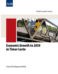 Imagen de portada: Economic Growth to 2030 in Timor-Leste 1st edition 9789290923558