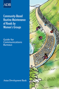 Cover image: Community-Based Routine Maintenance of Roads by Women's Groups 1st edition 9789290923367