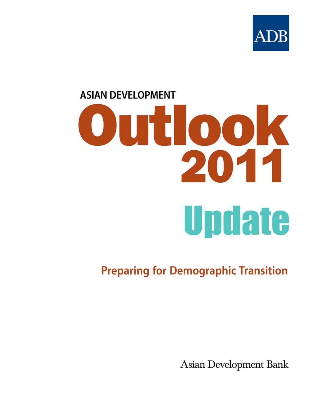 Asian Development Outlook 2011 Update 1st Edition