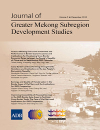 Imagen de portada: Journal of Greater Mekong Subregion Development Studies December 2010 1st edition 9789290923336