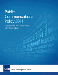 Omslagafbeelding: 2011 Public Communications Policy (PCP) of the Asian Development Bank 1st edition 9789290924739
