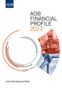 Omslagafbeelding: ADB Financial Profile 2012 1st edition 9789290926443