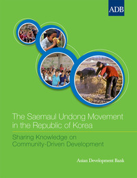 Cover image: The Saemaul Undong Movement in the Republic of Korea 1st edition 9789290927020