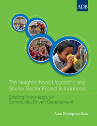 Omslagafbeelding: The Neighborhood Upgrading and Shelter Sector Project in Indonesia 1st edition 9789290927204