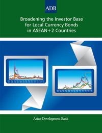 Cover image: Broadening the Investor Base for Local Currency Bonds in ASEAN+2 Countries 1st edition 9789292540654
