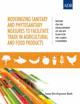 Imagen de portada: Modernizing Sanitary and Phytosanitary Measures to Facilitate Trade in Agricultural and Food Products 1st edition 9789292540715