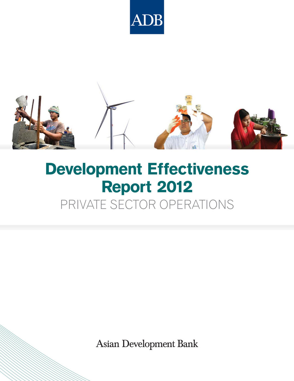 Development Effectiveness Report 2012 1st Edition